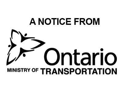 A graphic with MTO's logo and says A Notice From Ontario Ministry of Transportation